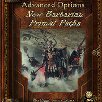 Advanced Options: New Barbarian Primal Paths