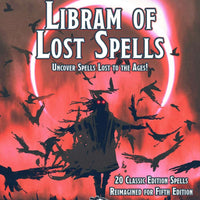 The Libram of Lost Spells, vol. 2