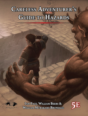 Careless Adventurer's Guide to Hazards
