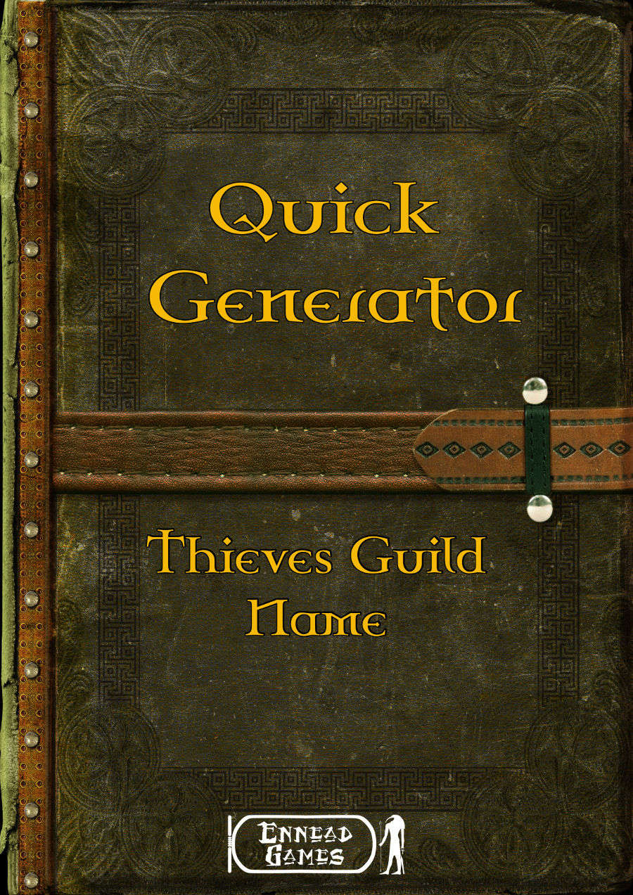 Quick Generator - Thieves Guild Name