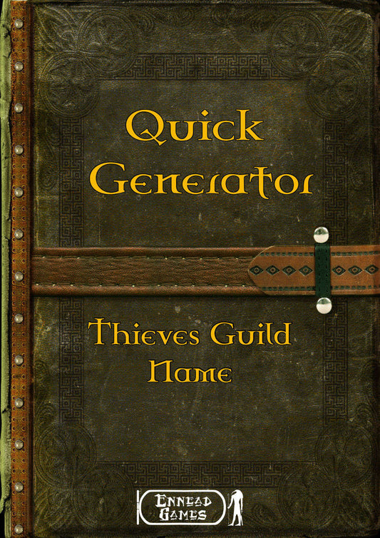 Quick Generator - Thieves Guild Name