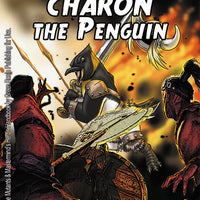 Super Powered Legends: Charon the Penguin