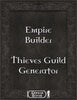 Empire Builder - Thieves Guild Generator