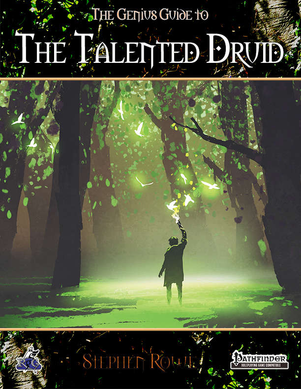 The Genius Guide to the Talented Druid