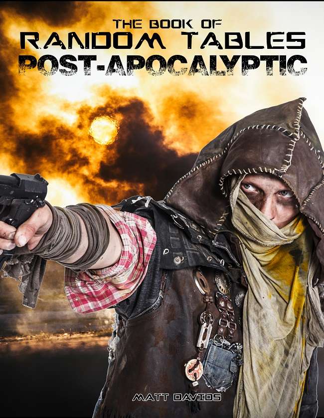 The Book of Random Tables: Post-Apocalyptic