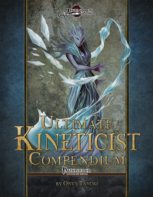 Ultimate Kineticist Compendium