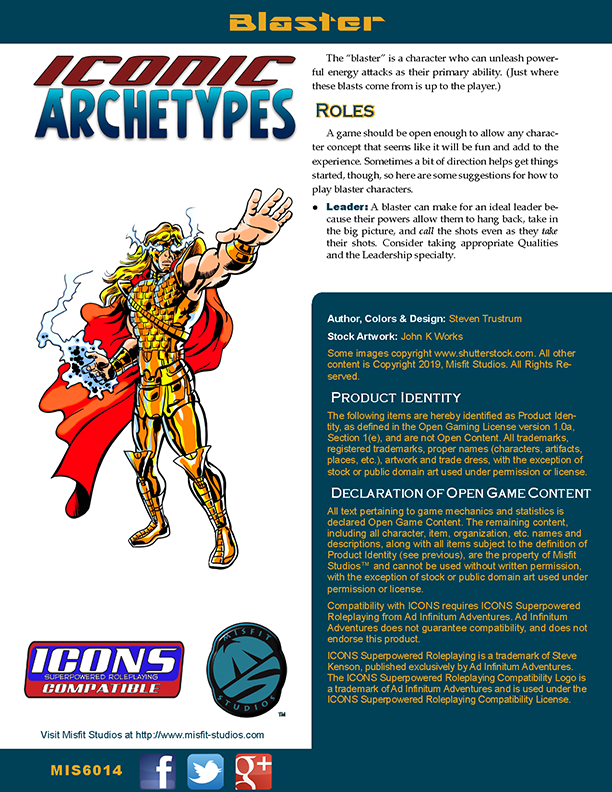 Iconic Archetypes: Blaster