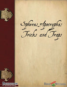 Spheres Apocrypha: Tricks and Traps