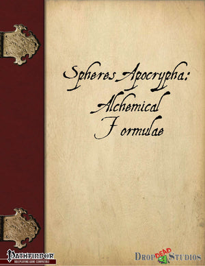 Spheres Apocrypha: Alchemical Formulae