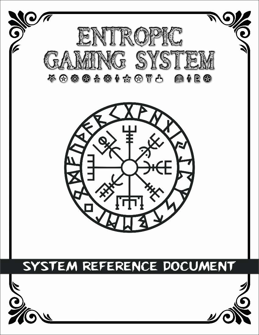 Entropic Gaming System: System Reference Document (EGS 2.0)