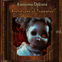Awesome Options - Archetypes of Possession