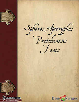 Spheres Apocrypha: Protokinesis Feats