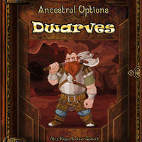 Ancestral Options - Dwarves