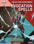 Files for Everybody: Evocation Spells