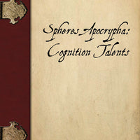 Spheres Apocrypha: Cognition Talents