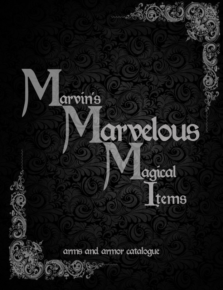 Marvin's Marvelous Magical Arms and Armor