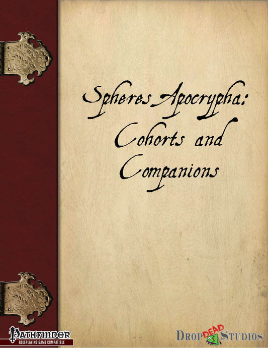 Spheres Apocrypha: Cohorts and Companions