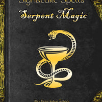 Signature Spells - Serpent Magic