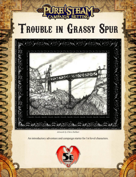 Trouble in Grassy Spur - 5e