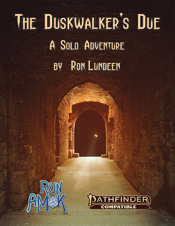 The Duskwalker's Due