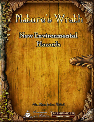 Nature's Wrath - New Environmental Hazards