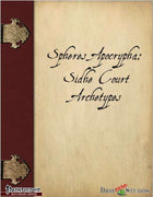 Spheres Apocrypha: Sidhe Court