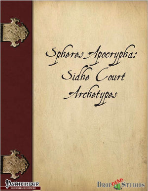 Spheres Apocrypha: Sidhe Court