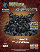 The Manual of Mutants & Monsters: Garbage Toxyderm