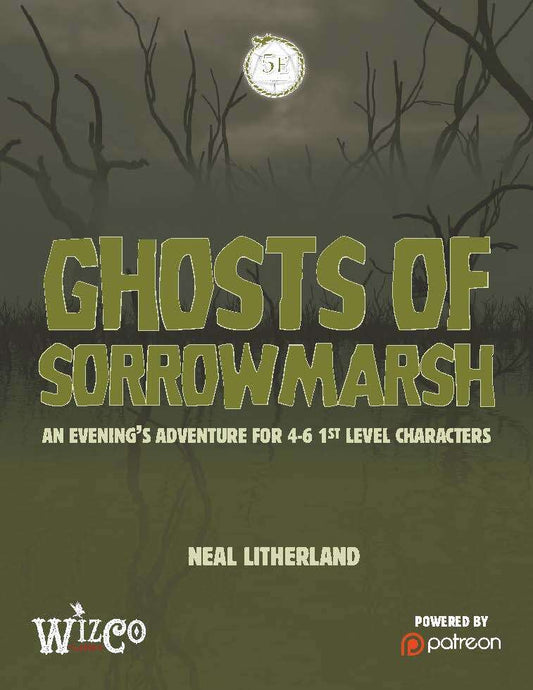 The Ghost of Sorrow Marsh
