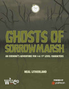 The Ghost of Sorrow Marsh