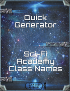 Quick Generator - SciFi Academy Class Names