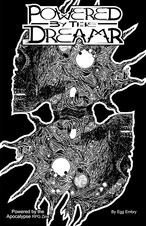 POWERED by the DREAMR RPG Zine