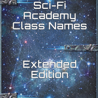 SciFi Academy Class Names - Extended Edition