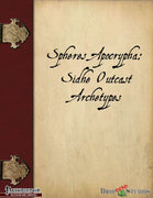 Spheres Apocrypha: Sidhe Outcast