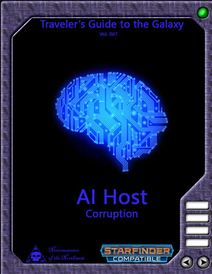 Traveler's Guide to the Galaxy 007 - AI Host Corruption