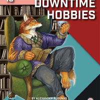 Files for Everybody: Downtime Hobbies