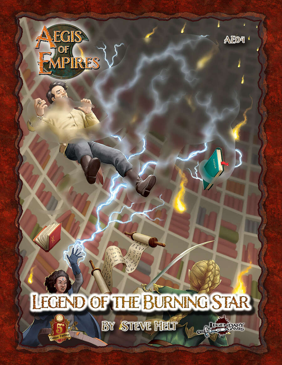 Aegis of Empires 4: Legend of the Burning Star (5E)