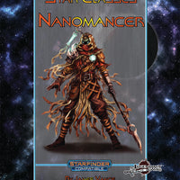 Star Classes: Nanomancer