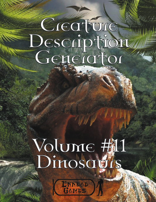 Creature Description Generator - Volume #11 Dinosaurs