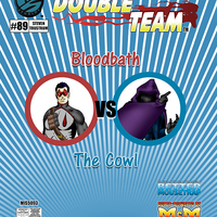 Double Team: Bloodbath VS the Cowl