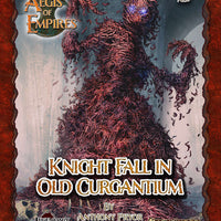 Aegis of Empires 6: Knight Fall in Old Curgantium (Pathfinder 2E)