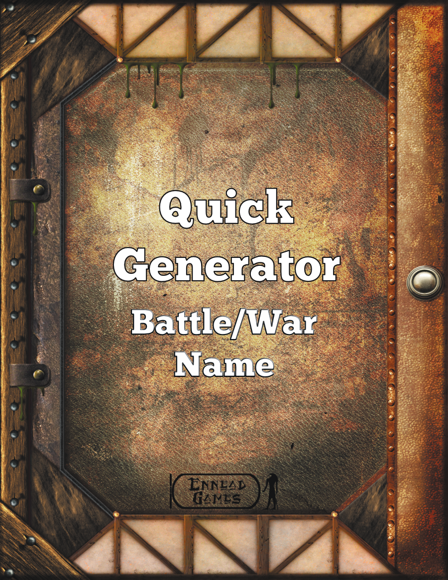 Quick Generator Battle/War Name