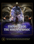 The Gates of the Shadowmage