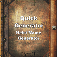 Quick Generator Heist Name Generator