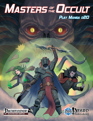 Masters of the Occult: Play Manga d20