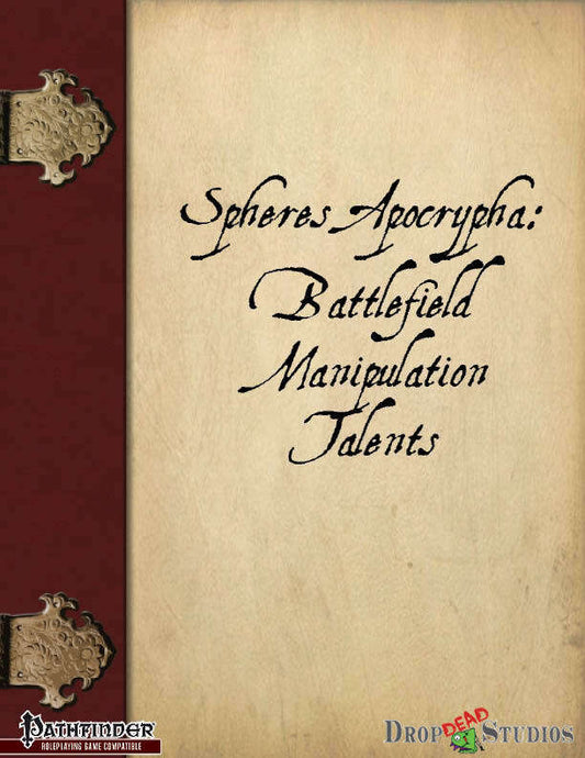Spheres Apocrypha: Battlefield Manipulation Talents