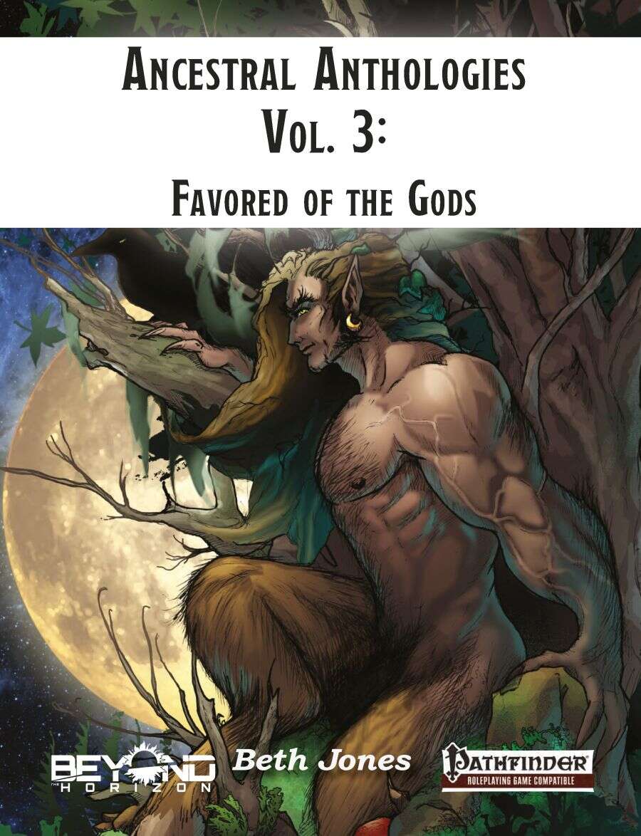 Ancestral Anthologies Vol. 3: Favored of the Gods (PF1)