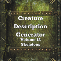 Creature Description Generator Volume 12 - Skeletons