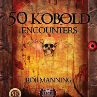 50 Kobold Encounters
