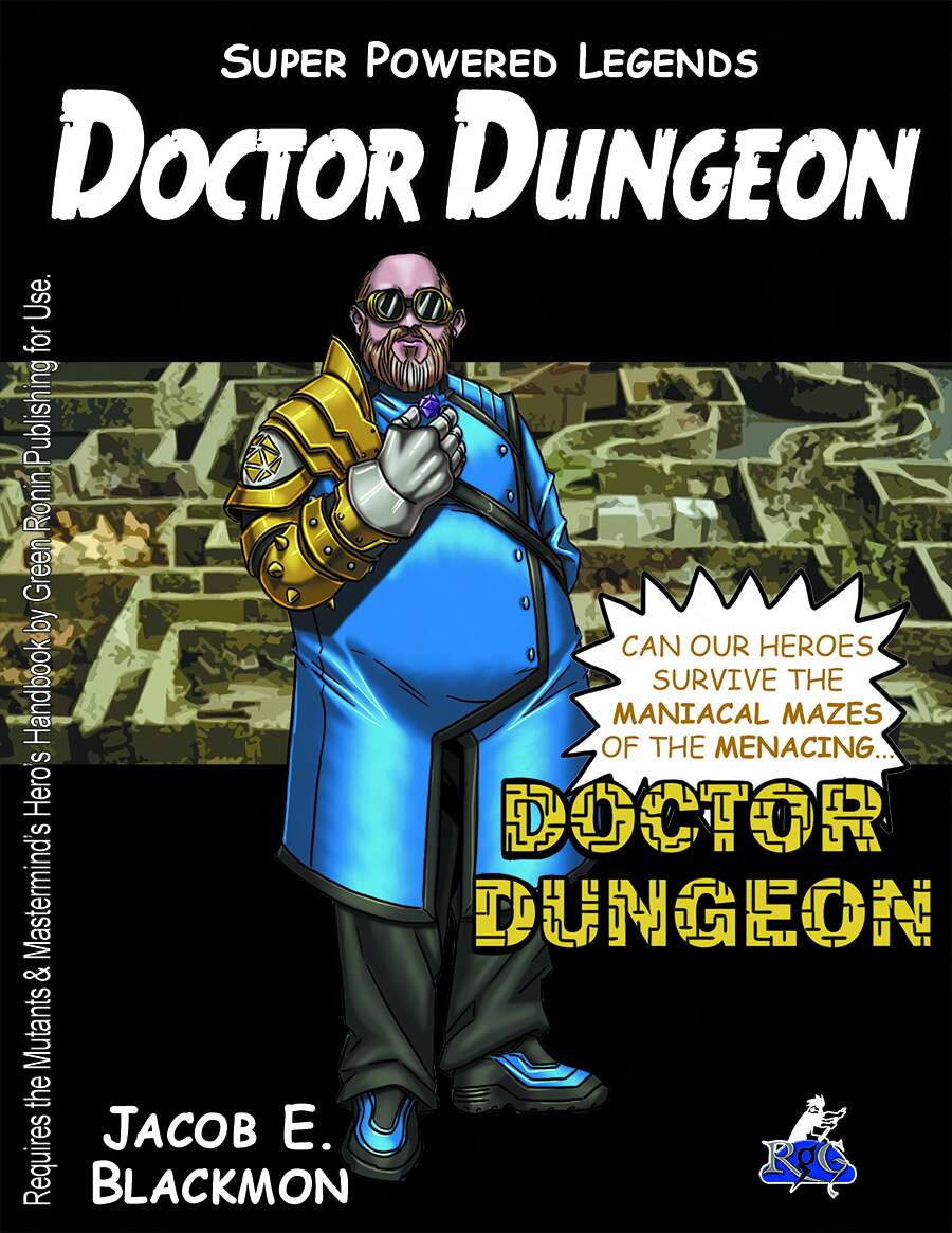 Super Powered Legends: Doctor Dungeon